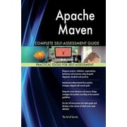 Apache Maven Complete Self-Assessment Guide (Paperback)
