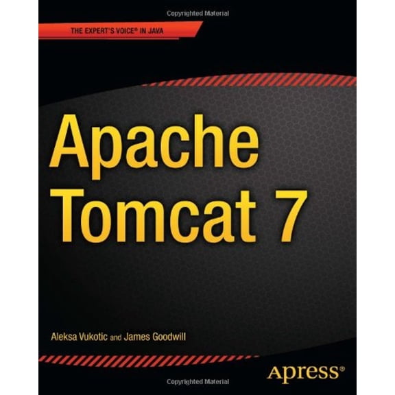 Pre-Owned Apache Tomcat 7 (Paperback) 1430237236 9781430237235