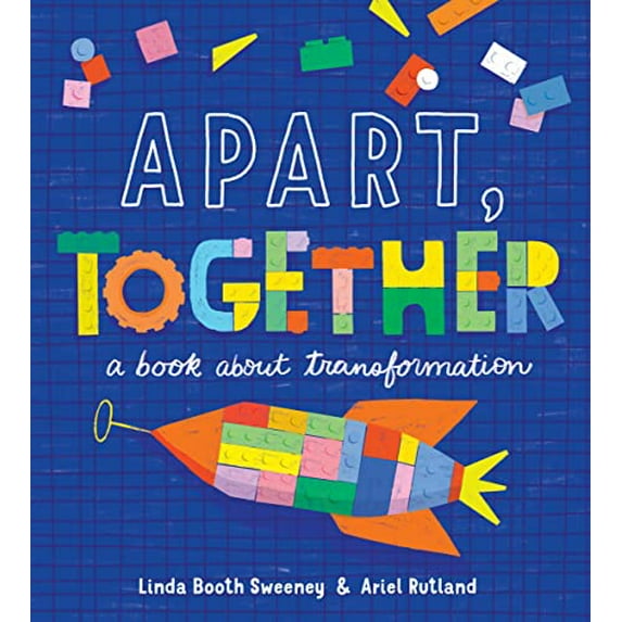 Pre-Owned Apart, Together: A Book about Transformation (Hardcover) 0063264617 9780063264618