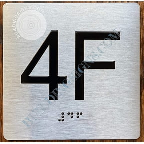 Apartment Number 4F Sign with Braille and Raised Number (Aluminum, 4x4, Double Sided Tape, Silver)-The Sensation line (ref-2201)