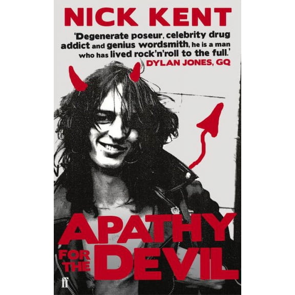 Apathy for the Devil: A Seventies Memoir