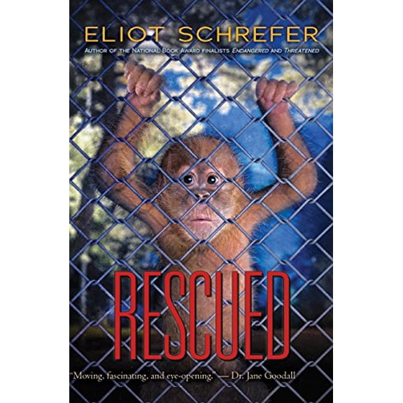 Pre-Owned Rescued (Paperback) by Eliot Schrefer