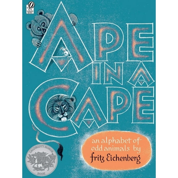 Ape in a Cape: An Alphabet of Odd Animals, (Paperback)