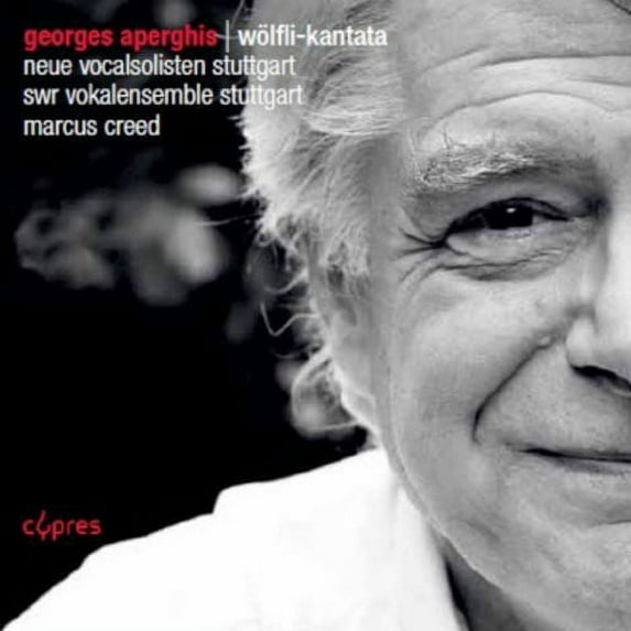 Aperghis / Neue Vocalsolisten Stuttgart / Creed - Wolfli-Kantata - Music & Performance - CD