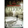 thumbnail image 1 of Aperios: The Mythic Wars, Bk 1, (Paperback), 1 of 1