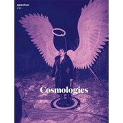 Aperture Magazine Cosmologies Aperture 244 Paperback