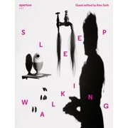 Aperture Magazine Sleepwalking Aperture 247, Book 247, Paperback