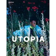 Aperture Magazine Utopia Aperture 241 Paperback