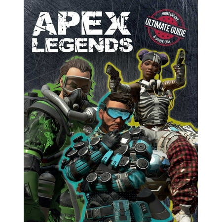 Apex Legends: Independent & Unofficial Ultimate Guide (Hardcover)