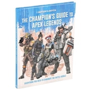 Apex Legends Ultimate Champions Guide Hardcover