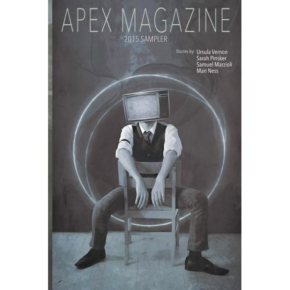 Apex Magazine 2015 Sampler Paperback 1937009394 9781937009397 Jason Sizemore