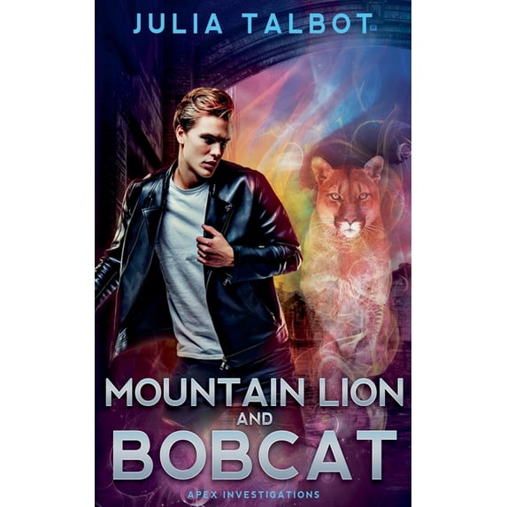 Apex Mountain Lion and Bobcat, Book 3, (Paperback)