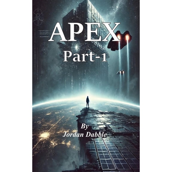 Apex: Part-1, (Paperback)
