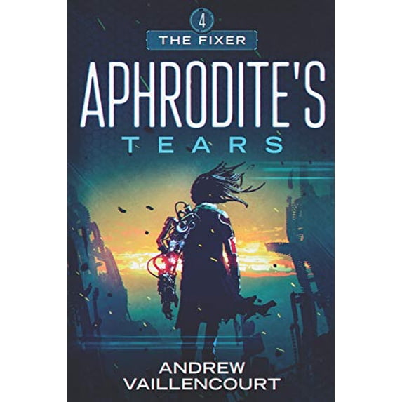 Pre-Owned Aphrodite's Tears: 4 (The Fixer) Paperback