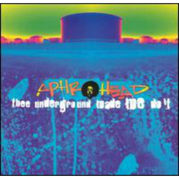 Aphrohead - Thee Underground Made Me Do It - House - Vinyl