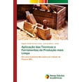 thumbnail image 1 of Aplicação das Técnicas e Ferramentas de Produção mais Limpa (Paperback), 1 of 1