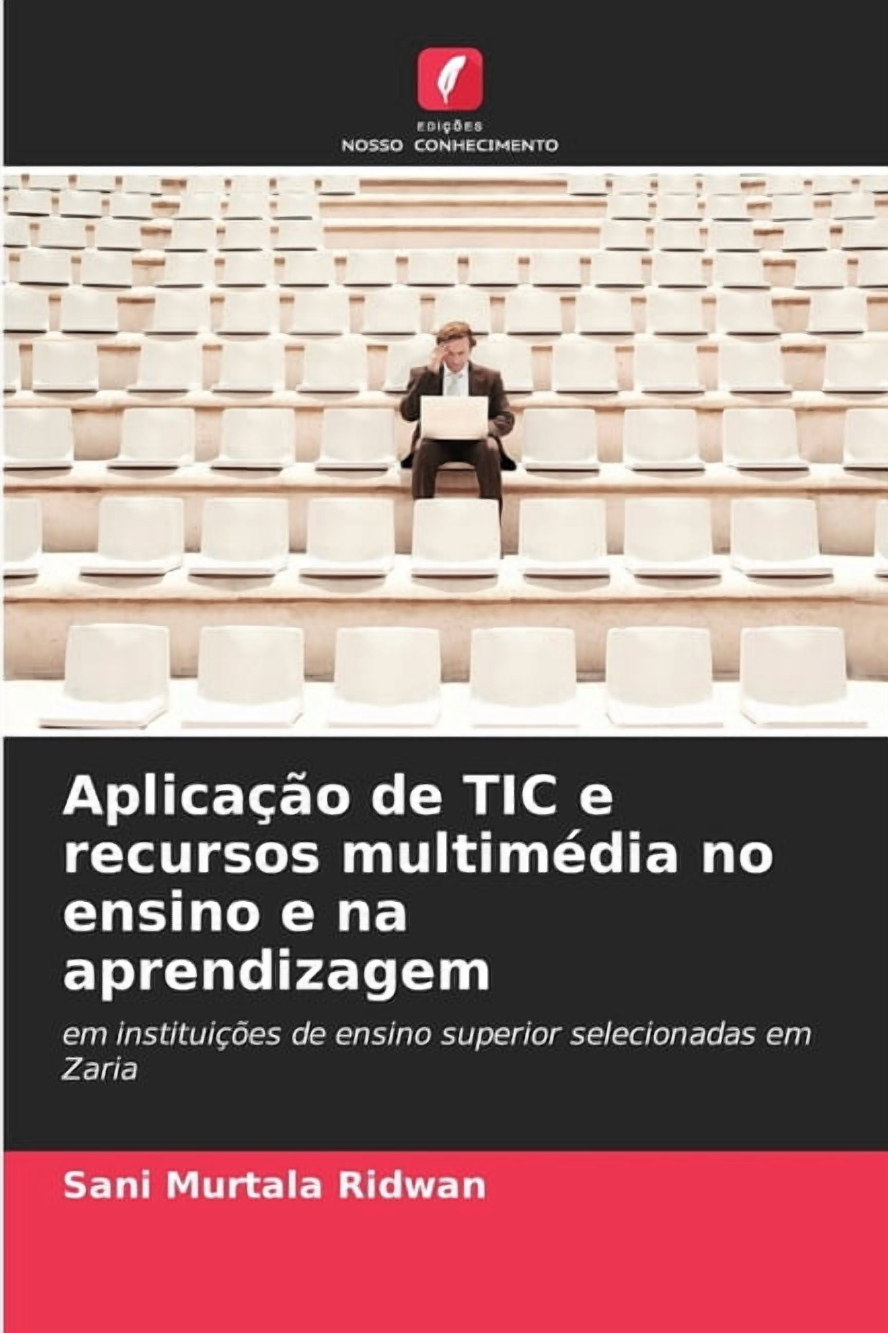 Aplicação de TIC e recursos multimédia no ensino e na aprendizagem, (Paperback)