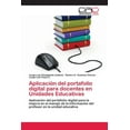 thumbnail image 1 of Aplicación del portafolio digital para docentes en Unidades Educativas (Paperback), 1 of 1
