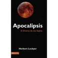 thumbnail image 1 of Pre-Owned Apocalipsis: El Drama de Los Siglos, Used [Paperback], 1 of 1