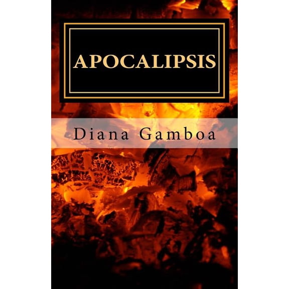 Apocalipsis: El Libro de Revelacin (Paperback)