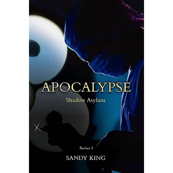 Apocalypse: Shadow Asylum