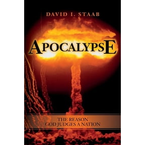 Apocalypse: The Reason God Judges a Nation (Paperback)