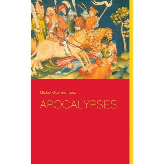 Apocalypses