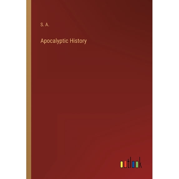 Apocalyptic History (Paperback)