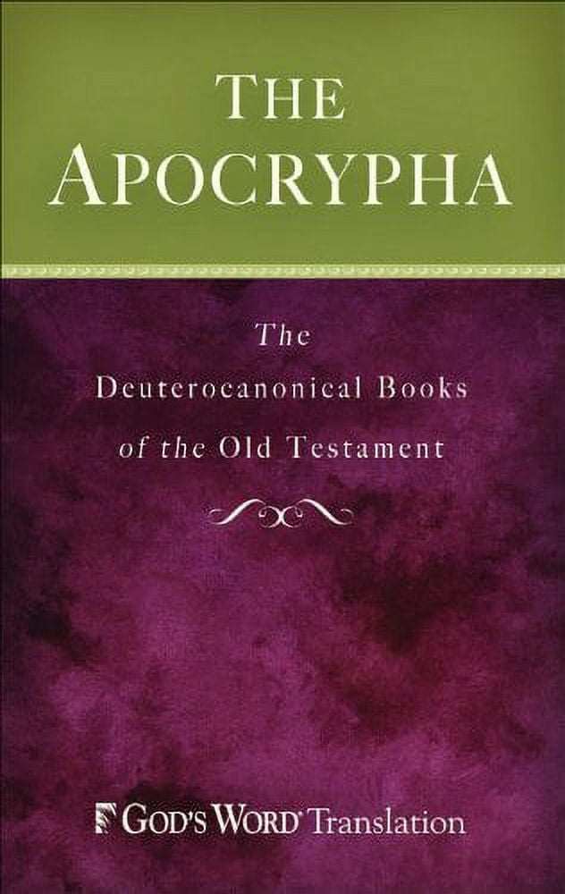 Apocrypha-GW: The Deuterocanonical Books of the Old Testament - Walmart ...