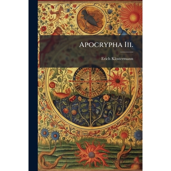 Apocrypha Iii., (Paperback)