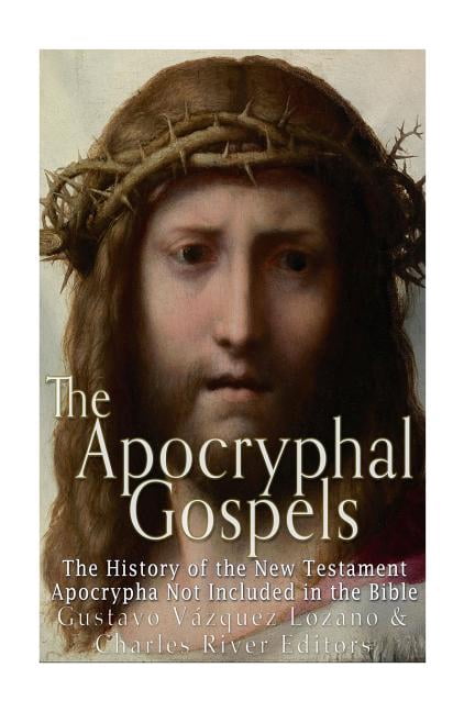 The Apocryphal Gospels (Paperback) - Walmart.com