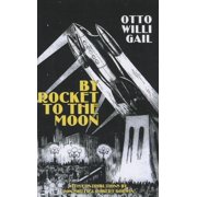 Apogee Science Fiction By Rocket to the Moon Paperback