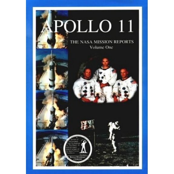 Pre-Owned Apollo 11: The NASA Mission Reports Vol 1: Apogee Books Space Series 5, 9781896522531, 189652253X, Paperback, F First Edition Used edition