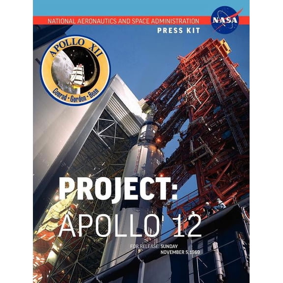 Apollo 12: The Official NASA Press Kit, (Paperback)