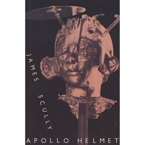 Pre-Owned Apollo Helmet (Paperback 9780915306381) by James Scully