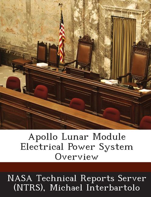 Apollo Lunar Module Electrical Power System Overview - Walmart.com