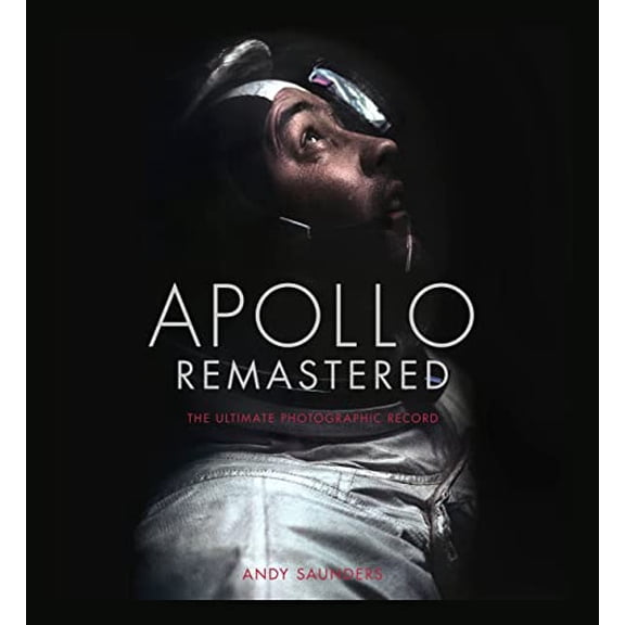 Pre-Owned Apollo Remastered: The Ultimate Photographic Record, 9780762480241, 0762480246, Hardcover,