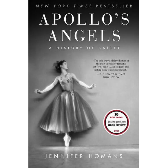 Apollo's Angels: A History of Ballet (Paperback)