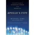 thumbnail image 1 of Pre-Owned Apollo's Fire: A Journey Through the Extraordinary Wonders of an Ordinary Day (Paperback) 0143114417 9780143114413, 1 of 1