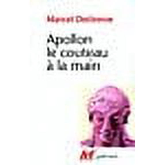 Apollon Le Couteau a LA Main (French Edition)
