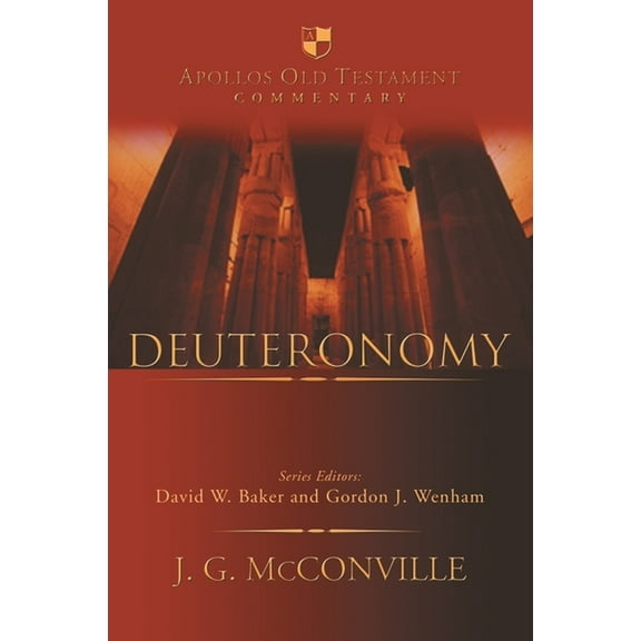 Apollos Old Testament Commentary Deuteronomy: An Introduction and Commentary, Book 5, (Hardcover)