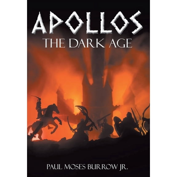 Apollos: The Dark Age, (Hardcover)