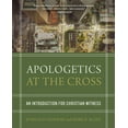 thumbnail image 1 of Apologetics at the Cross: An Introduction for Christian Witness, (Hardcover), 1 of 3