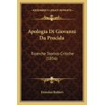 thumbnail image 1 of Apologia Di Giovanni Da Procida : Ricerche Storico-Critiche (1856) (Paperback), 1 of 1