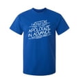 thumbnail image 1 of Apologize In Advance Sarcastic Humor Graphic Novelty Super Soft Ring Spun Funny T Shirt, 1 of 3