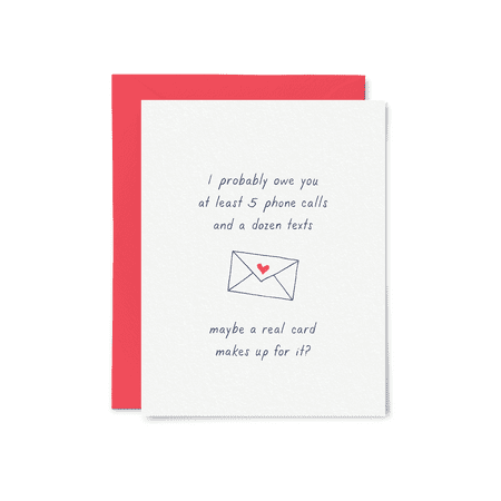 Apology Card – "I Probably Owe You 5 Phone Calls" Fun Greeting Card – Envelope Included, Blank Inside – Perfect for Making Amends and Staying Connected