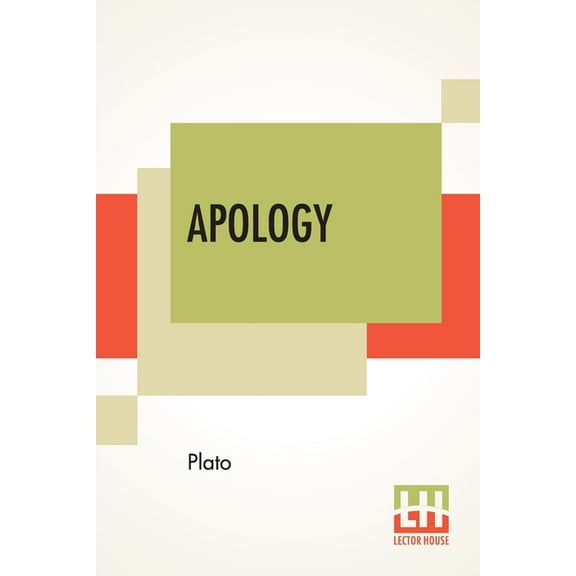Apology: Translated By Benjamin Jowett, (Paperback)