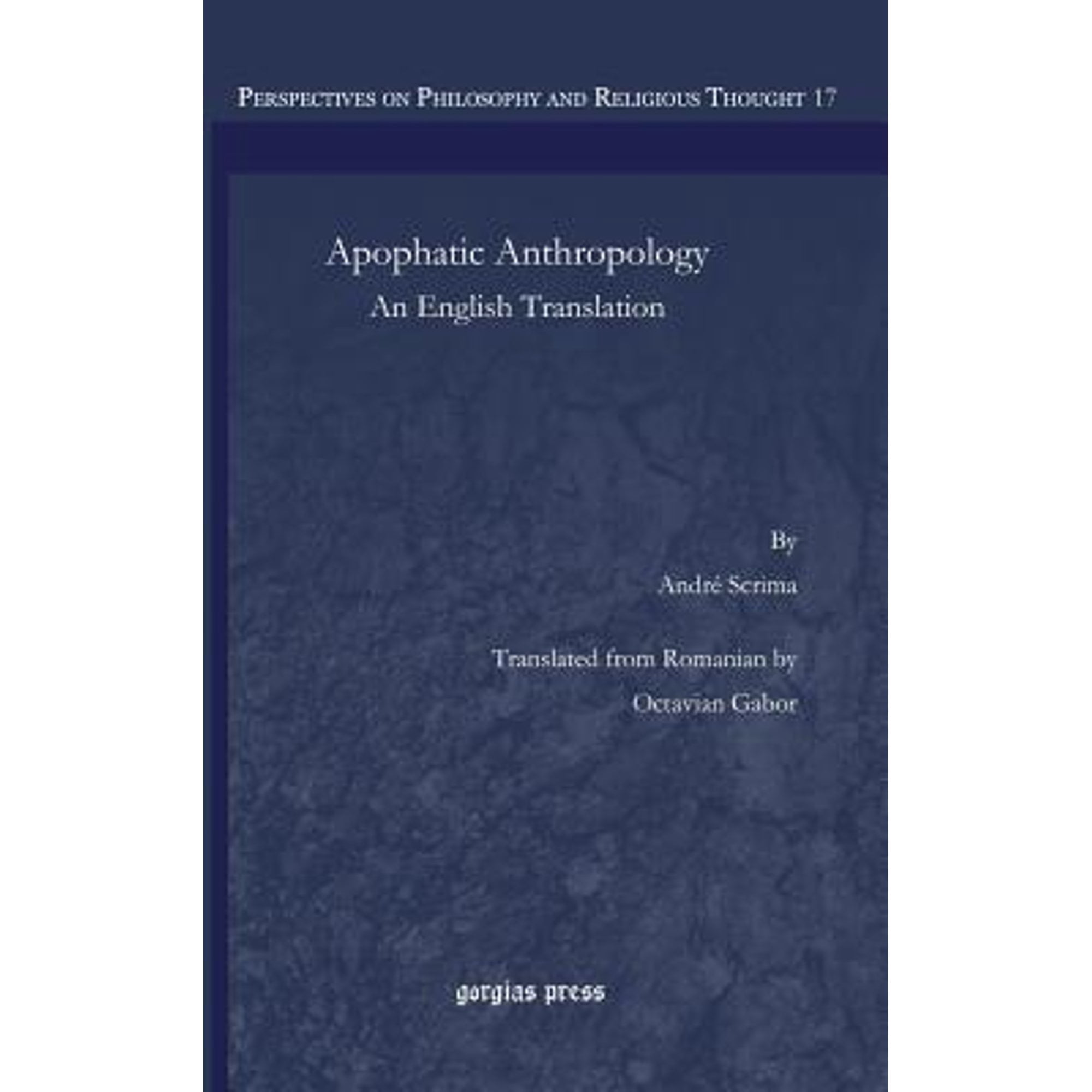 Apophatic Anthropology: An English Translations (Hardcover)