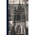 thumbnail image 1 of Apospasmatia Sacra, Or a Collection of Posthumous and Orphan Lectures (Hardcover), 1 of 1