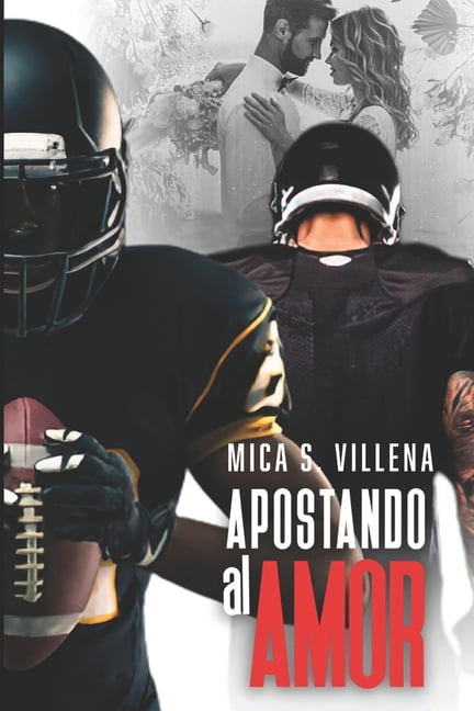 Apostando al amor: Segunda oportunidad. FÃºtbol americano. Romance LGBTQ+., (Paperback)